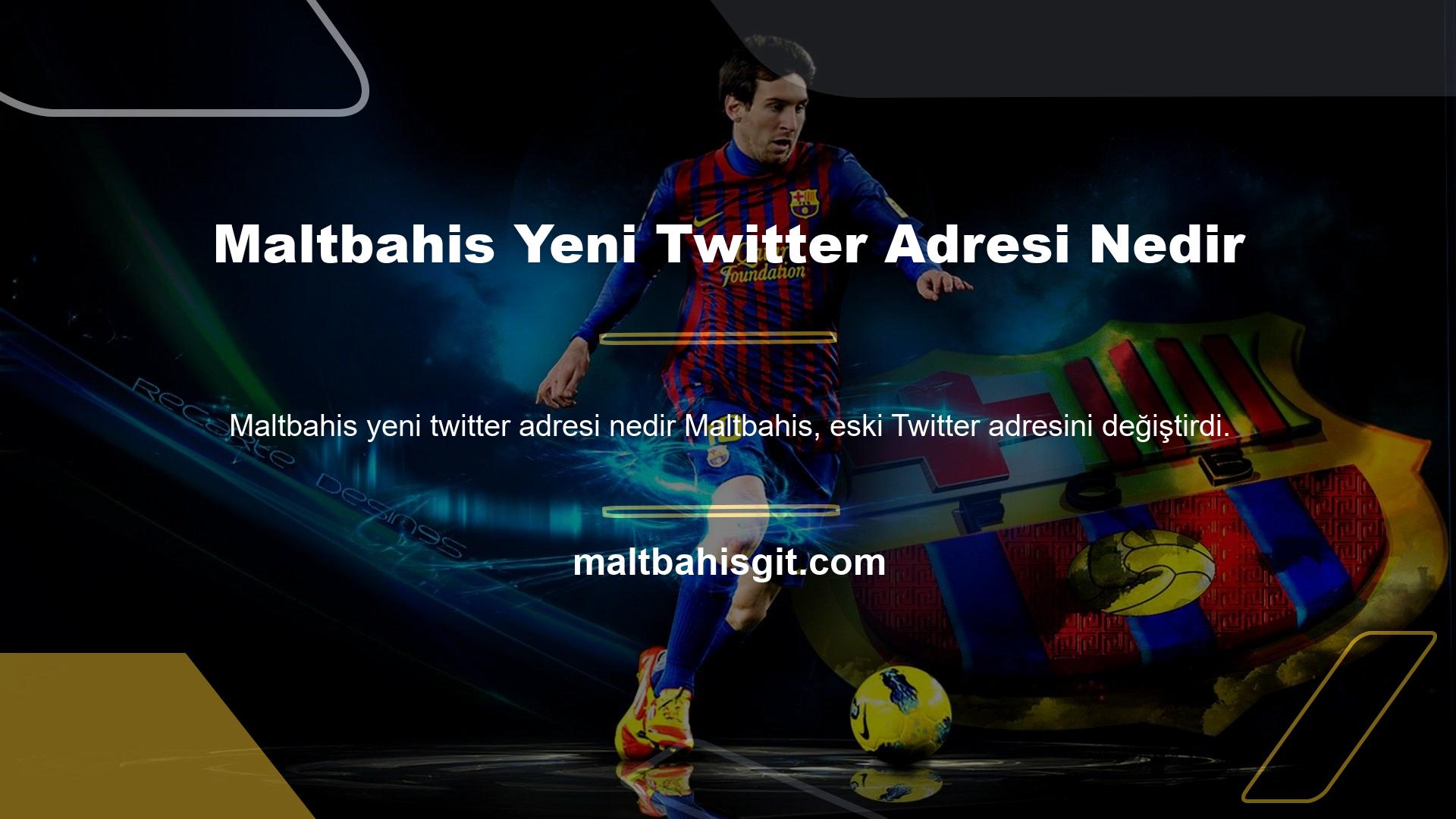 Maltbahis Yeni Twitter Adresi Nedir